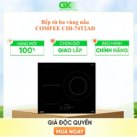BẾP TỪ 3 VÙNG NẤU COMFEE CIH-74T2AD - Hàng chính hãng