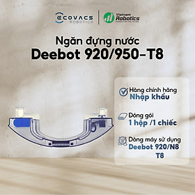 Mua Ngăn đựng nước Ecovacs Deebot 920/950/T8 Series/ N8 Series/ N10 Series - Phiên bản quốc tế - Hàng chính hãng