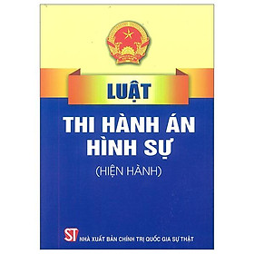 Hình ảnh Luật Thi Hành Án Hình Sự (Hiện Hành)