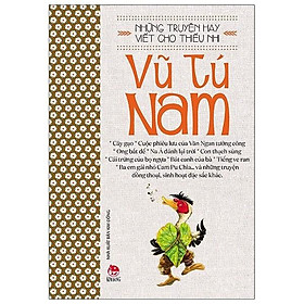 Hình ảnh Sách - Những truyện hay viết cho thiếu nhi - Vũ Tú Nam