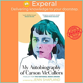 Sách - My Autobiography of Carson McCullers by Jenn Shapland (UK edition, hardcover)