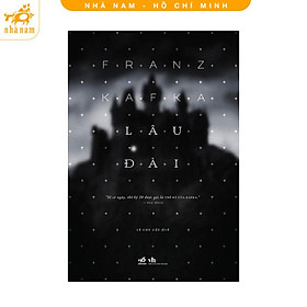 Sách - Lâu đài (Franz Kafka) (TB 2023) (Nhã Nam HCM)