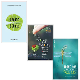 Combo hạnh phúc không khó : Tâm từ tâm + Tôi trồng cỏ bốn lá + Trồng hoa không cho mọc rễ - Tặng kèm bookmark thiết kế