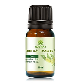 Tinh dầu Tràm Trà 10ml Mộc Mây - tinh dầu nguyên chất 100% từ thiên nhiên - chất lượng và mùi hương vượt trội