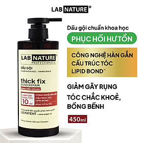 Dầu gội Ngăn rụng tóc Lab Nature Thick Fix - Công Nghệ Hàn Gắn Cấu Trúc Tóc - 450ml