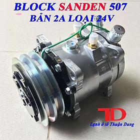 Block Máy Lạnh Ô Tô Sanden 507 bản 2A loại 24V,12V - Điện Lạnh Ô Tô Thuận Dung