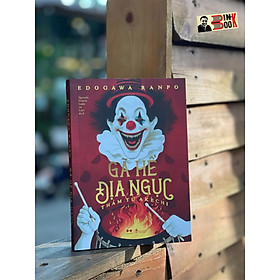 Gã hề địa ngục – thám tử akechi - edogawa ranpo-nguyễn thành luân, luci dịch – az việt nam - nxb thanh niên