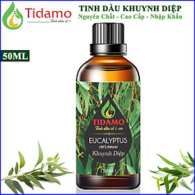 Tinh Dầu Khuynh Diệp 50ml Nguyên Chất Giúp Giữ Ấm Cơ Thể, Giải Cảm - Tinh Dầu Khuynh Diệp TIDAMO Xông Thơm Phòng, Đuổi Muỗi và Bảo Vệ Sức Khỏe