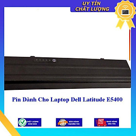Pin dùng cho Laptop Dell Latitude E5400 - Hàng Nhập Khẩu  MIBAT292