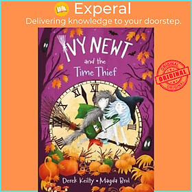Sách - Ivy Newt and the Time Thief by Magda Brol (UK edition, paperback)
