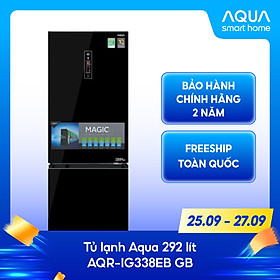 [Freeship toàn quốc - Bảo hành chính hãng 2 năm] Tủ lạnh ngăn đông dưới Aqua 292 Lít AQR-IG338EB(GB)