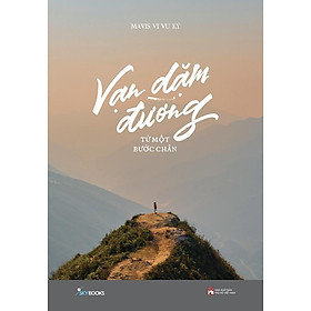 Vạn Dặm Đường Từ Một Bước Chân - AZ Việt Nam - AZ Việt Nam