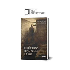Triết học hiện sinh là gì?