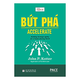 Hình ảnh Sách PACE Books - Bứt phá (Accelerate) - John P. Kotter