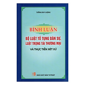 Hình ảnh Bình Luận Bộ Luật Tố Tụng Dân Sự, Luật Trọng Tài Thương Mại Và Thực Tiễn Xét Xử