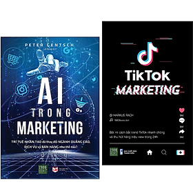 Hình ảnh Combo 2Q: AI Trong Marketing + Tiktok Marketing (Sách Marketing Ứng Dụng Công Nghệ Trí Tuệ Nhân Tạo)