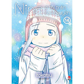 Nina Ở Thị Trấn Cao Nguyên - Tập 14