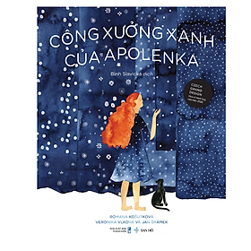 Công Xưởng Xanh của Apolenka