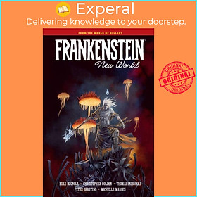 Sách - Frankenstein: New World by Mike Mignola (UK edition, hardcover)