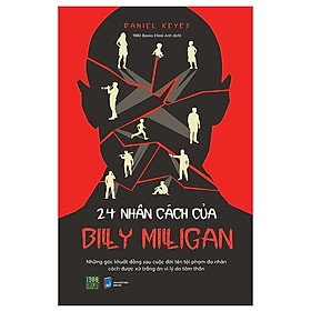 24 NHÂN CÁCH CỦA BILLY MILLIGAN