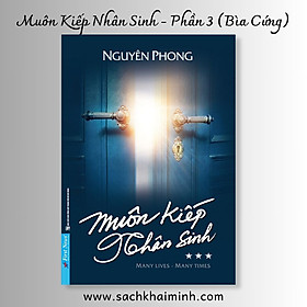 (Bìa Cứng) Muôn Kiếp Nhân Sinh - Tập 3