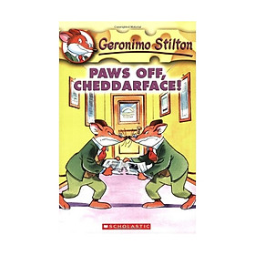 Geronimo Stilton #06: Paws Off Cheddarface!