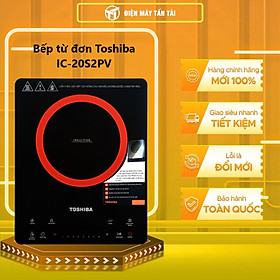 Mua Bếp điện từ Toshiba IC-20S2PV - HÀNG CHÍNH HÃNG