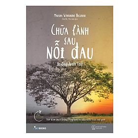 Chữa Lành Sau Nỗi Đau