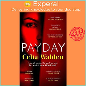 Sách - Payday : A Richard and Judy Book Club Pick for Autumn 2022 by Celia Walden (UK edition, paperback)