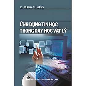 Ứng Dung Tin Trong Giảng Dạy Vật Lí