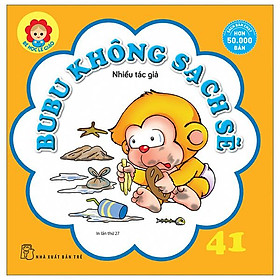 Hình ảnh Bé Học Lễ Giáo - Bubu 41 - Không Sạch Sẽ (Tái Bản)