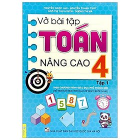 Vở Bài Tập Toán Nâng Cao 4 - Tập 1