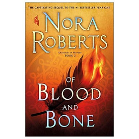 Of Blood And Bone: Chronicles Of The One, Book 2