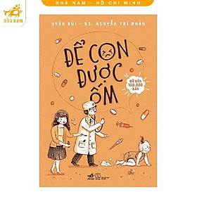 Sách - Để con được ốm (TB 2022)