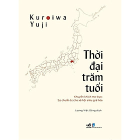 Thời đại trăm tuổi - Bản Quyền