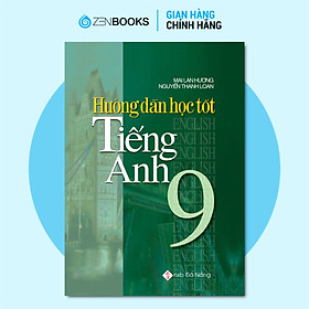 Hướng dẫn học tốt tiếng anh 9