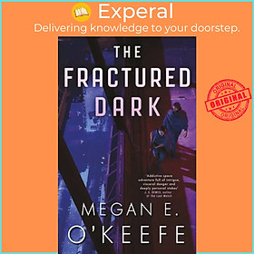 Sách - The Fractured Dark by Megan E. O'Keefe (UK edition, paperback)