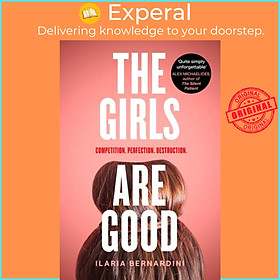 Hình ảnh Sách - The Girls Are Good by Ilaria Bernardini (UK edition, paperback)