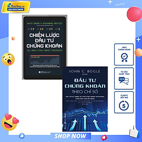 [Download Sách] Combo Chiến Lược Đầu Tư Chứng Khoán + Đầu Tư Chứng Khoán Theo Chỉ Số (Bộ 2 Cuốn) 