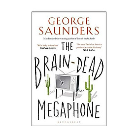The Brain-Dead Megaphone Paperback – 2 Nov 2017