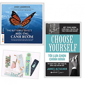 Hình ảnh Combo The Butterfly Effect - Hiệu Ứng Cánh Bướm + Choose Yourself - Tôi Lựa Chọn Chính Mình + Tặng kèm bookmark PĐ