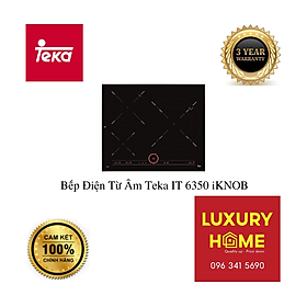 Mua Bếp Điện Từ Âm Teka IT 6350 iKNOB - Hàng chính hãng
