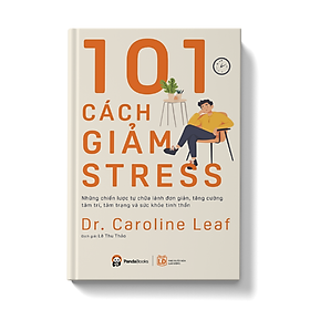 Sách 101 Cách Giảm Stress