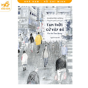 Sách - Tạm thời cứ vậy đã (Sách tranh) (Nhã Nam HCM)