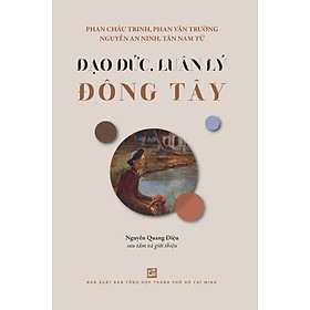 Đạo Đức, Luân Lý Đông Tây