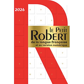 Sách học LE PETIT ROBERT DE LA LANGUE FRANCAISE ET SA VERSION NUMERIQUE 2026