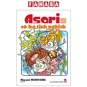 Asari - Cô Bé Tinh Nghịch - Tập 46 (Tái Bản 2024)