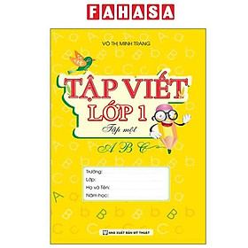 Sách - Vở Tập Viết Lớp 1 - Tập 1