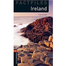 Nơi bán Oxford Bookworms Factfiles Stage 2: Ireland - Giá Từ -1đ