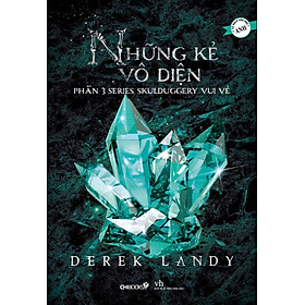 [Download Sách] Những kẻ vô diện (Phần 3 series Skulduggery Vui Vẻ)